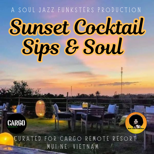 Soul Jazz Funksters - Sunset Cocktail Sips & Soul