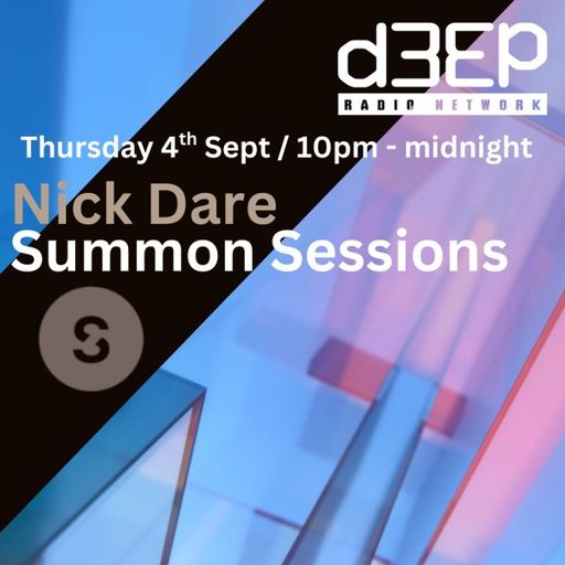 Nick Dare - Summon Sessions (04/09/25)