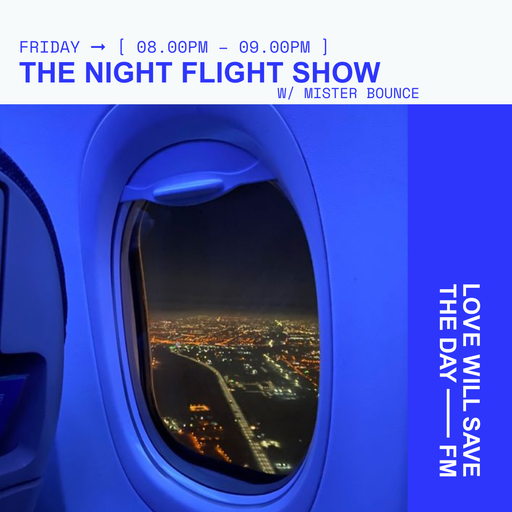 2024-03-29 THE NIGHT FLIGHT SHOW | LWSTD-FM