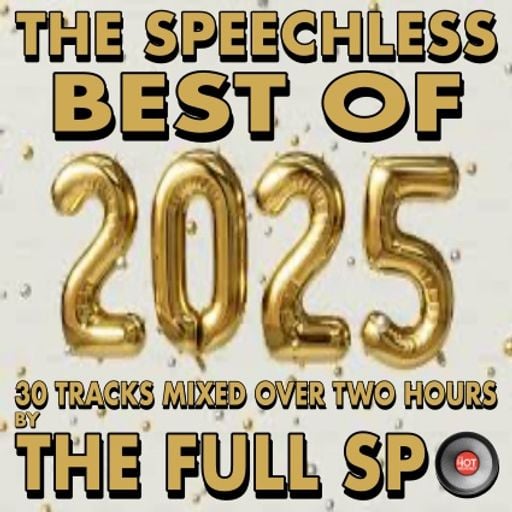 SPEECHLESS BEST OF 2025