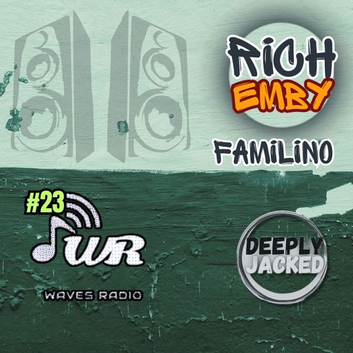 RICH EMBY for Waves Radio #23