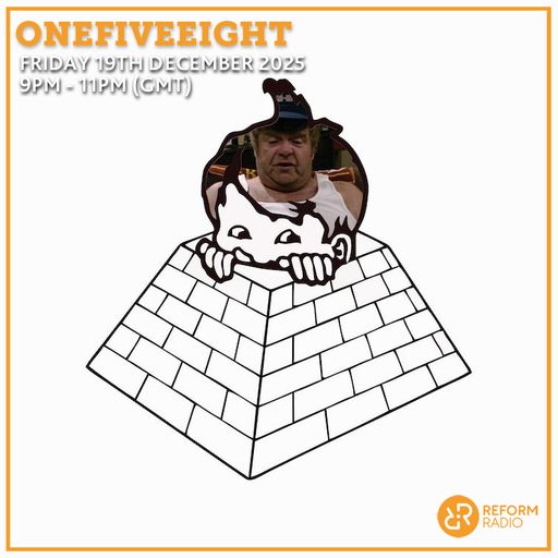 OneFiveEight 19th December 2025