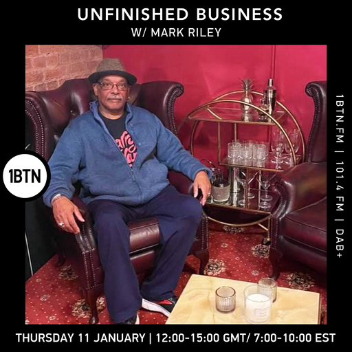 Unfinished Business w/ Mark Riley - 11.01.24
