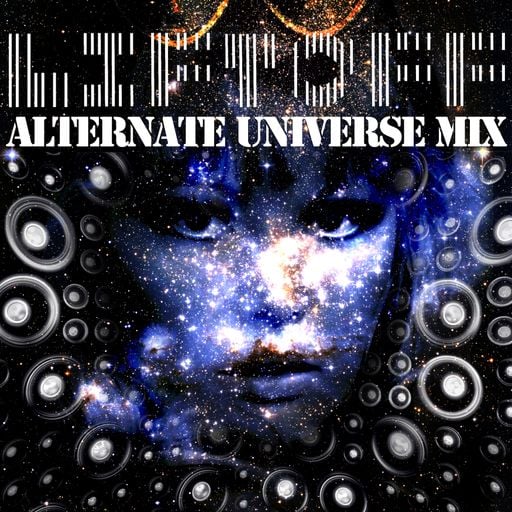 Liftoff - "Alternate Universe Mix"