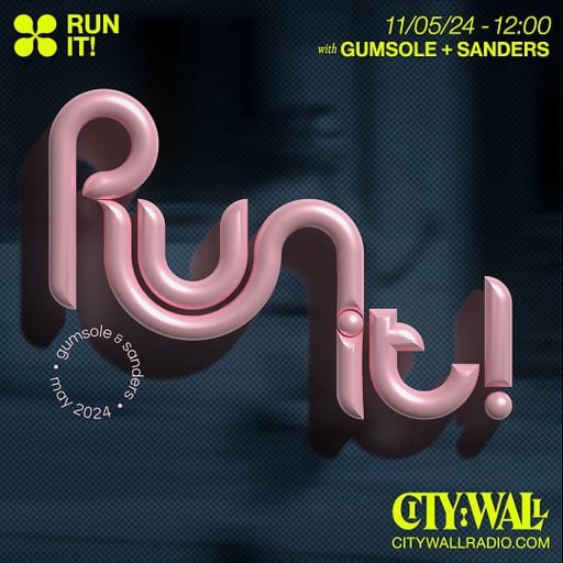 Run It! w/ Gumsole & Sanders - May 2024