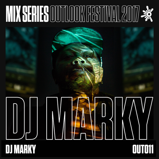 DJ Marky - Outlook 2017 Mix Series #11