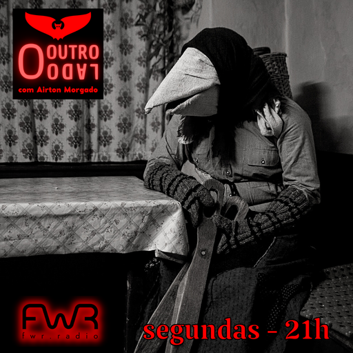 O Outro Lado 097 - 7.8.2023