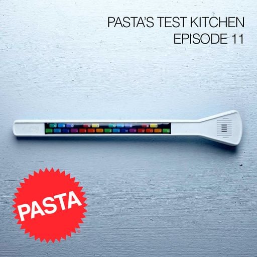 Pasta's Test Kitchen - Episode 11 - Drumbase.space 3/10/26