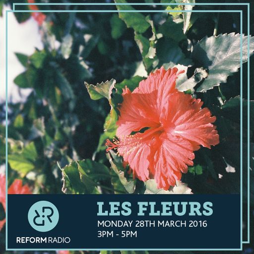 Les Fleurs 28th March 2016