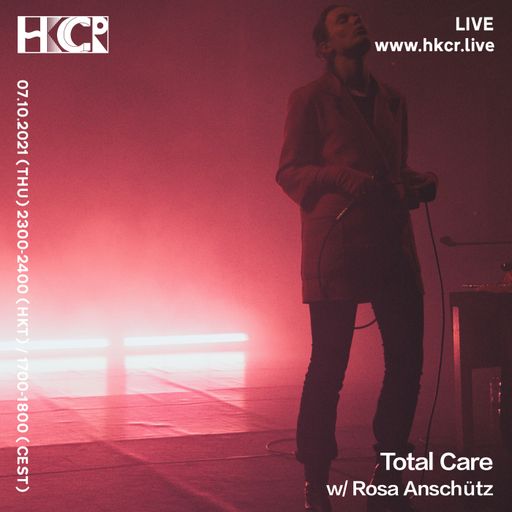 Total Care w/ Rosa Anschütz  - 07/10/2021