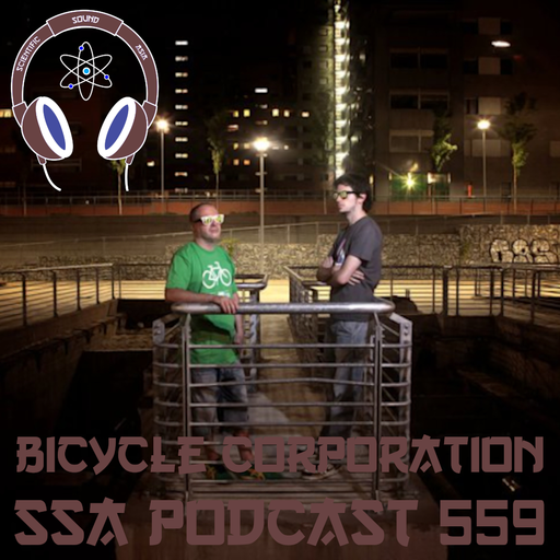 Scientific Sound Asia Podcast 559 is Bicycle Corporations 'Foundations' 24.