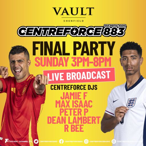 Live From The Vault Shenfield England Final - 883.centreforce DAB+ - 14 - 07 - 2024 .mp3