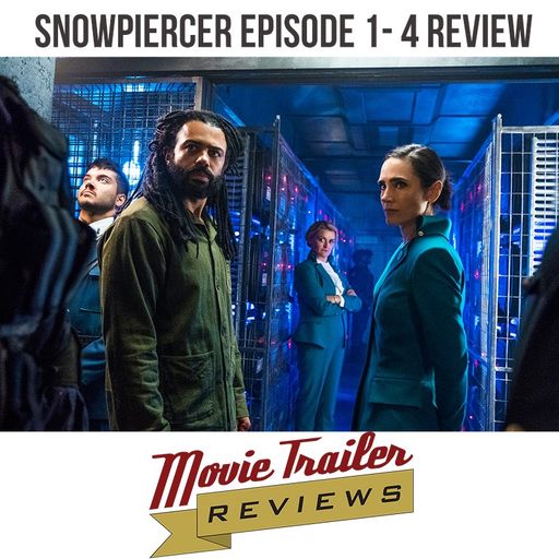 TV Review: Snowpiercer Episode 1 - 4