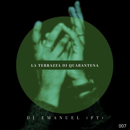 Emanuel #La Terrazza Di Quarentena #007 #2020