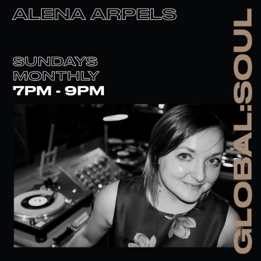 Alena Arpels on Global Soul 2nd May 2021