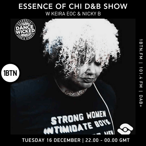 Essence Of Chi D&B Show w/ Keira EOC & Nicky B - 16.12.25