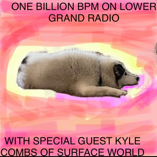 One Billion BPM (09.27.22) with Kyle Combs