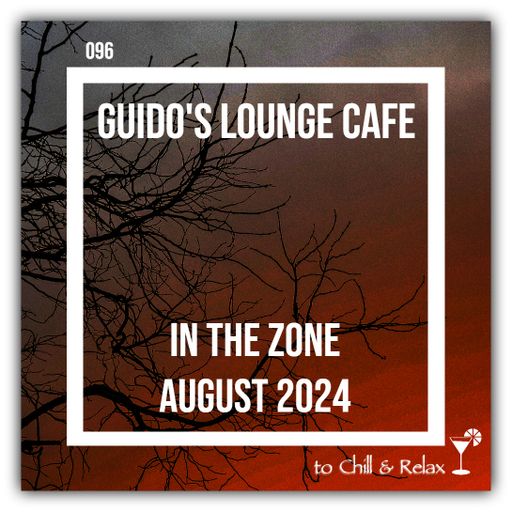 In The Zone - August 2024 (Guido's Lounge Cafe)