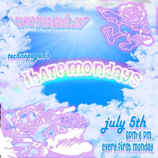 technopagan's iHATEmondays 07/05/21