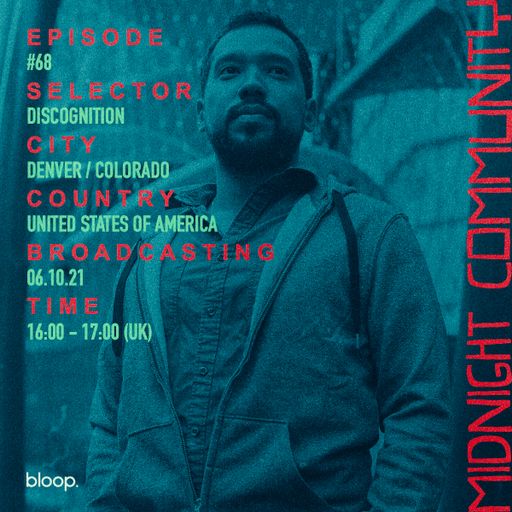 Midnight Community #68 w/ Discognition - 06.10.21