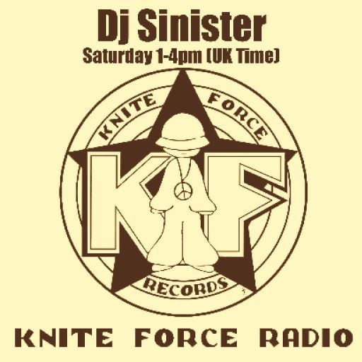 Dj-Sinister - Knite Fiction Show - Live on Kniteforce Radio - 04-07-2019