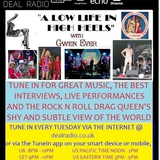 A LOW LIFE IN HIGH HEELS WITH GWEN EVER RADIO SHOW 21ST MAY 2024 EDITION
