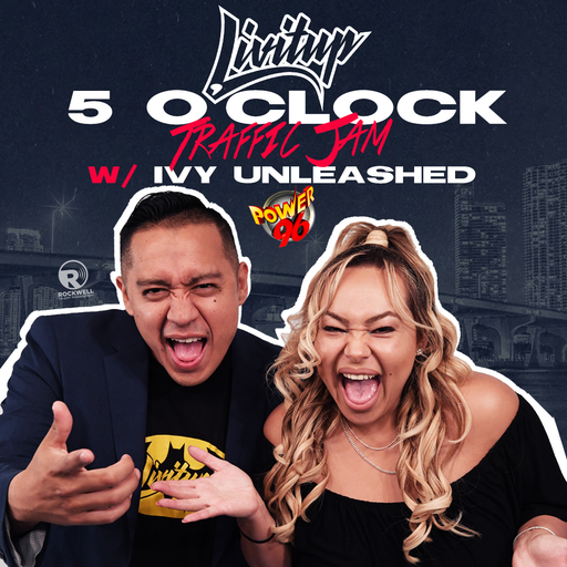 DJ Livitup 5 o'clock Traffic Jam w/ Ivy Unleashed on Power 96 (October 11, 2019)