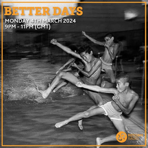Better Days 4th March 2024