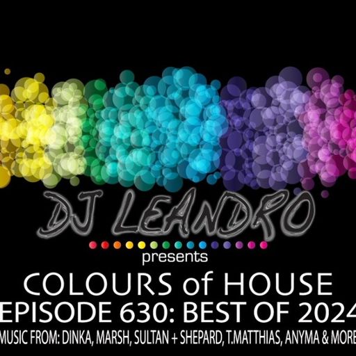 DJ Leandro - Colours Of House (21/12/24)