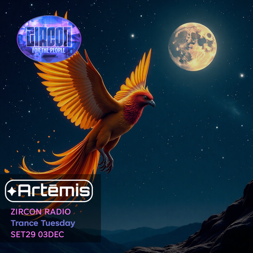 Zircon Radio - Trance Tuesday - SET29 03DEC