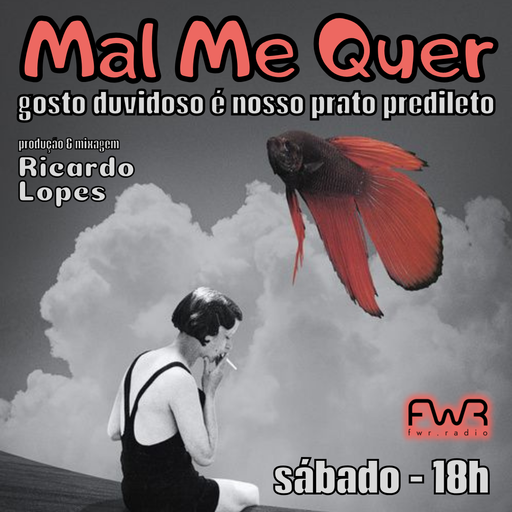 Mal Me Quer 151 - 21.6.2025