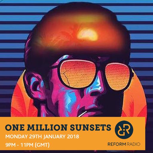 One Million Sunsets 29th January 2018