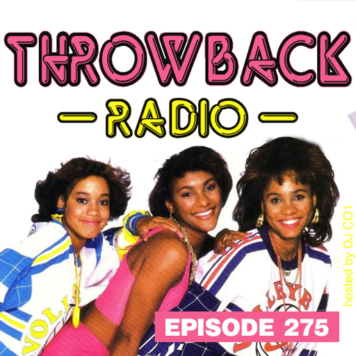 Throwback Radio #275 - DJ CO1 (Freestyle Mix)