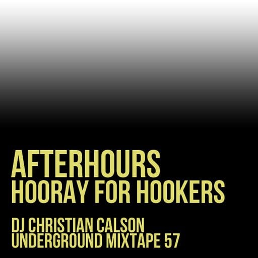 Hooray For Hookers (Dj Christian Calson In The Mix)