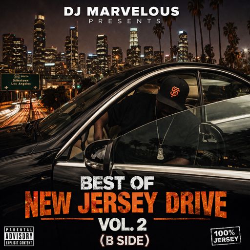 BEST OF NEW JERSEY DRIVE VOL. 2 (B SIDE)