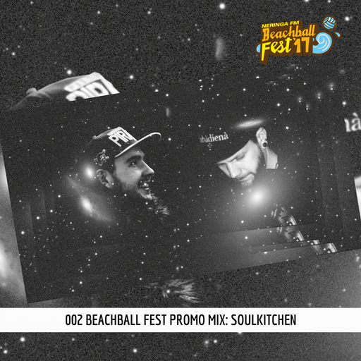 BEACHBALL FEST'17 promo mix 002 - Soulkitchen