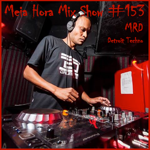 MHMS-153-MRD-Detroit Techno