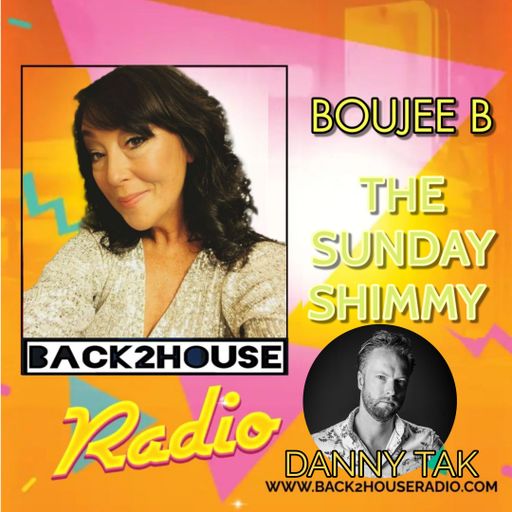 The Sunday shimmy back2house radio ep27 Dj Danny Tak guest mix 04/05/25