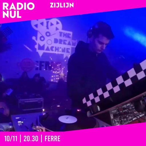 FERRE - ZIJLIJN - EPISODE 12 / 10-11-21