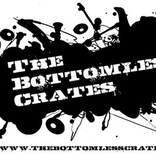 For The Bottomless Crates 