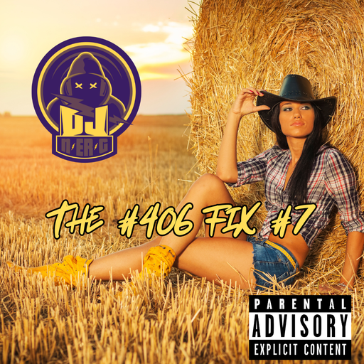 The #406 Fix 7 // Country Party Mix