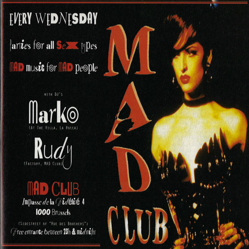 Rudy at "Mad Club X-Mas Party" @ Fuse (Brussels - Belgium) - 25 December 1995