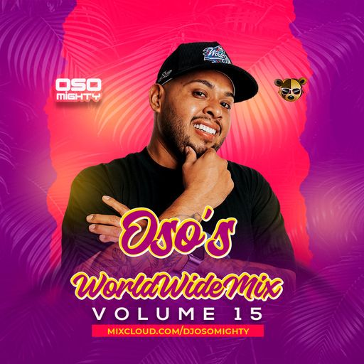 OSO's WORLD WIDE MIX VOL. 15