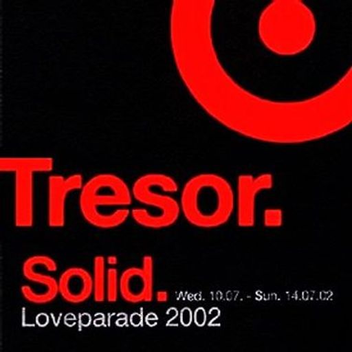 Steve Rachmad at "Solid. Loveparade 2002" @ Tresor (Berlin) - 14 July 2002