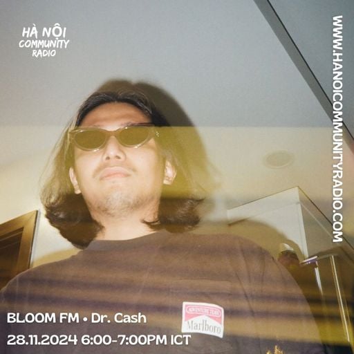 Bloom FM w/ Dr. Cash