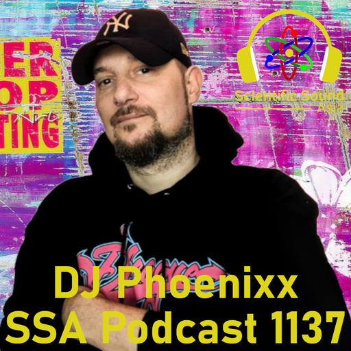 Scientific Sound Asia Podcast 1137 is 'Mixtape Addict DJs' DJ Phoenixx with Flamin' Hip Hop 16.