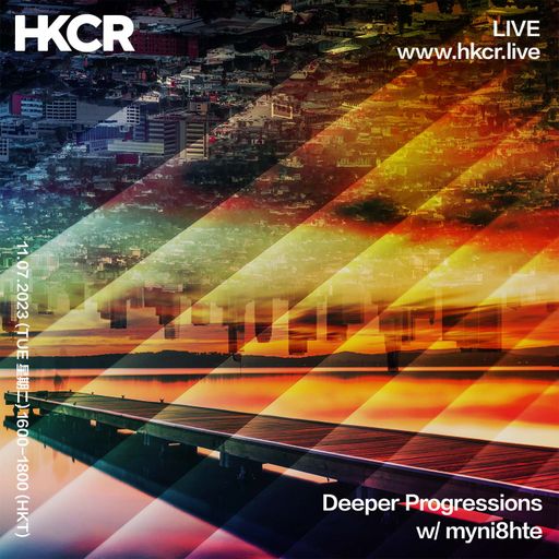 Deeper Progressions w/ myni8hte - 11/07/2023
