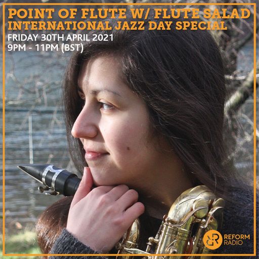 Flute w/ Flute Salad International Jazz Day Special 30th April 2021