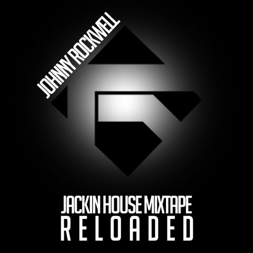 JACKIN HOUSE MIXTAPE - RELOADED!
