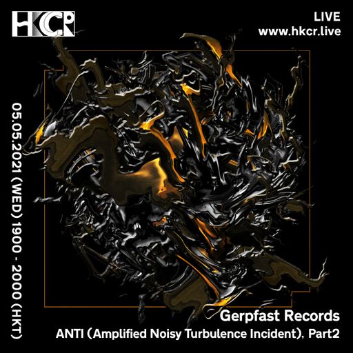 Gerpfast Records: ANTI #2 - 05/05/2021